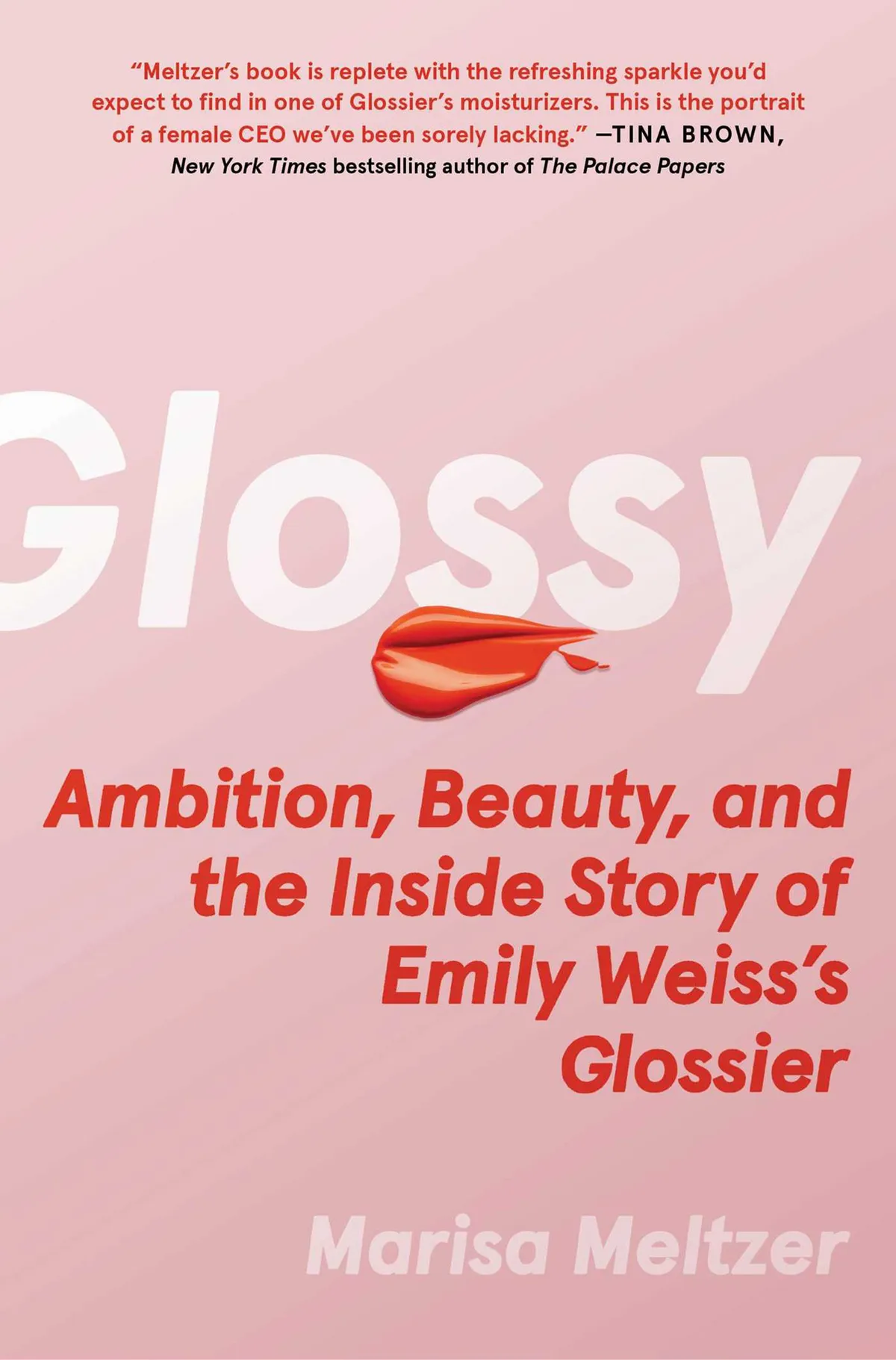 Glossy, el libro que cuenta el ascenso de Glossier.