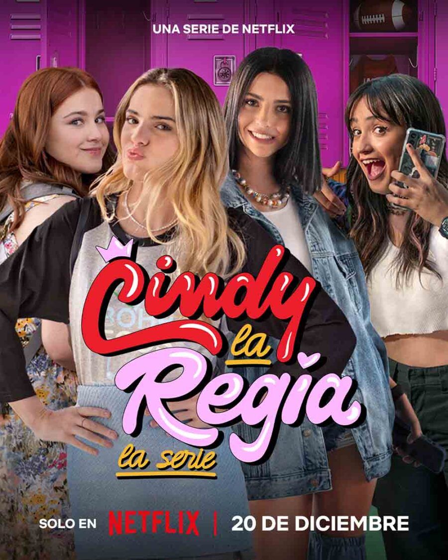 Todo lo que debes saber sobre la serie de Cindy la regia en Netflix